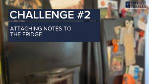 Challenge 2 - Attaching things to the fridge