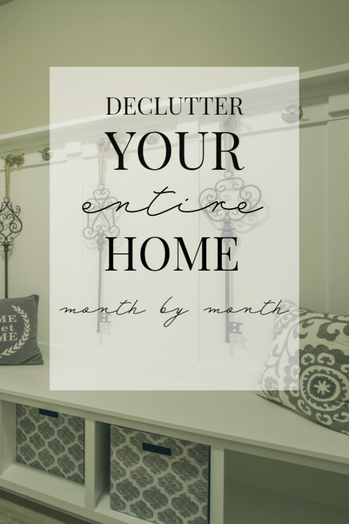 Declutter Your Entire Home month by month